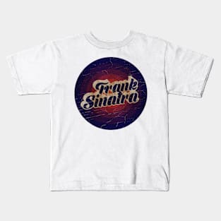 FRANK SINATRA - VINTAGE BLURN CIRCLE Kids T-Shirt